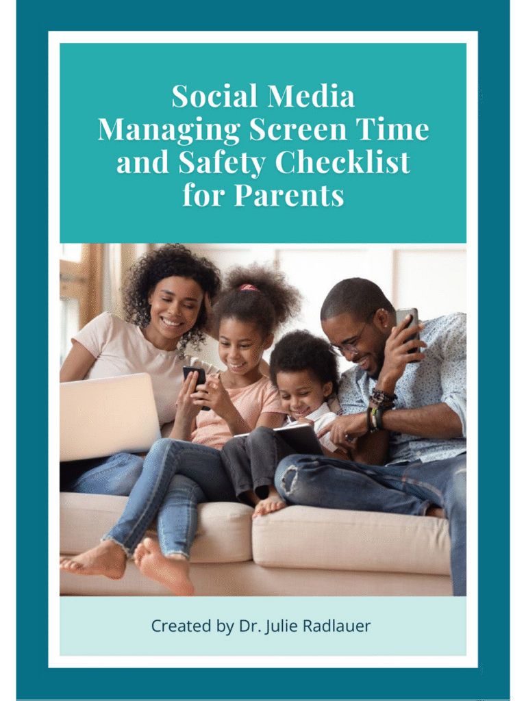 Social media managing screen time and safety checklist for parents