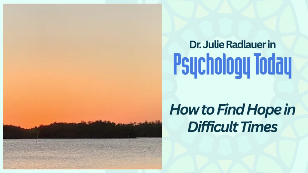 How to Find Hope in Difficult Times Psychology Today